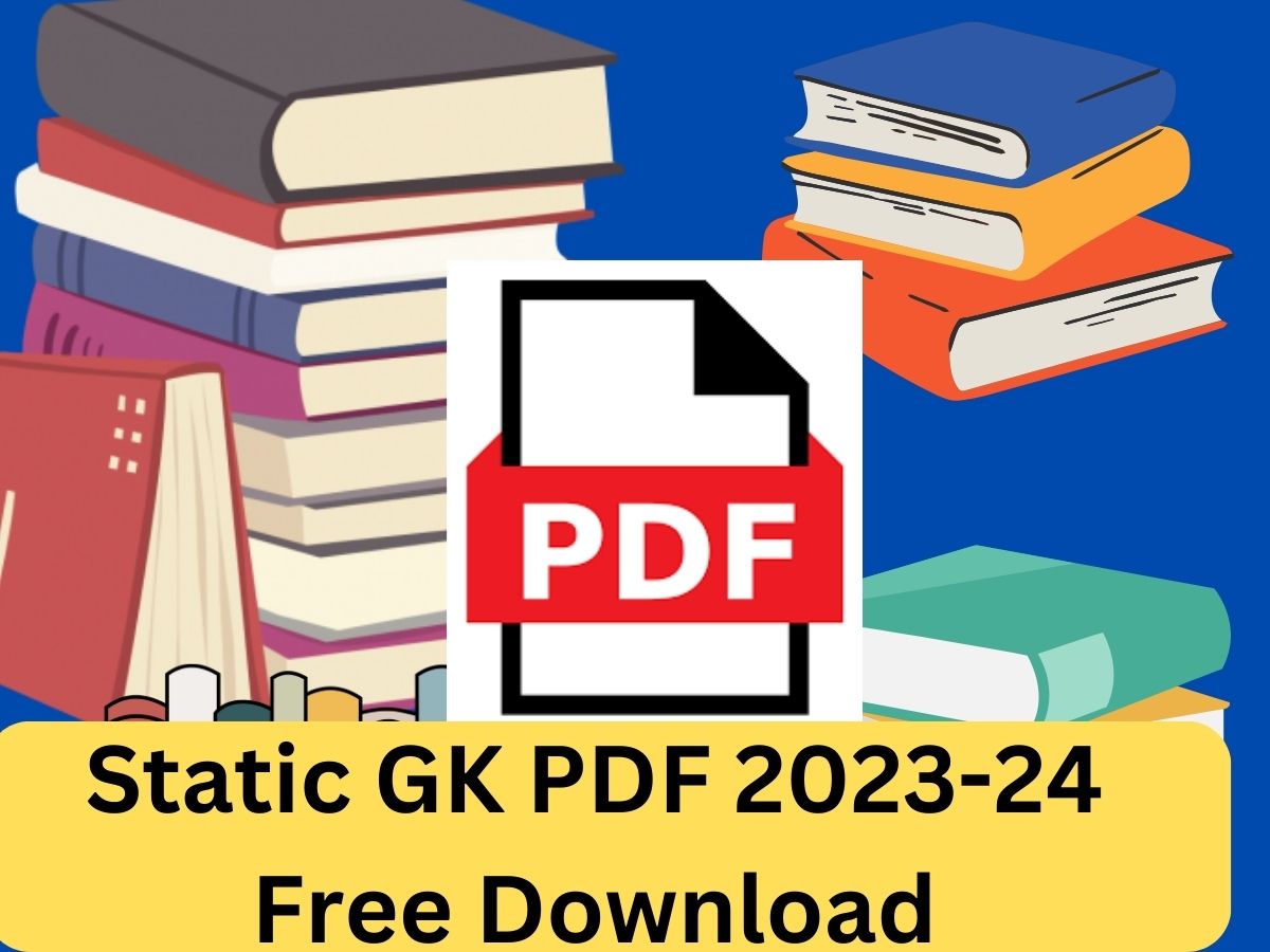 Static GK PDF 2023-24 Free Download